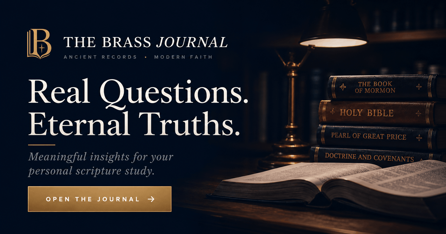 The Brass Journal homepage: Real Questions, Eternal Truths